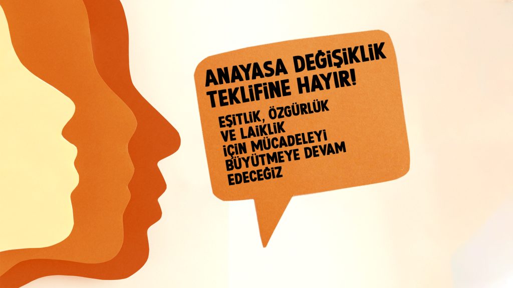 Anayasa Değişiklik Teklifine Hayır!