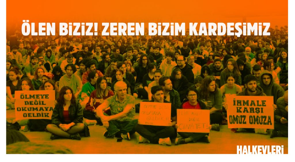 Ölen biziz, Zeren bizim kardeşimiz!